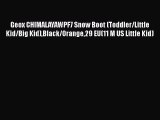 [PDF] Geox CHIMALAYAWPF7 Snow Boot (Toddler/Little Kid/Big Kid)Black/Orange29 EU(11 M US Little