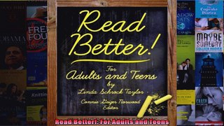 Read Better For Adults and Teens