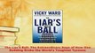PDF  The Liars Ball The Extraordinary Saga of How One Building Broke the Worlds Toughest PDF Book Free
