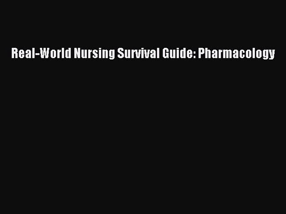 Read Real-World Nursing Survival Guide: Pharmacology Ebook Free