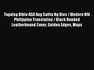 Download Tagalog Bible ASD Ang Salita Ng Dios / Modern NIV Philippine Translation / Black Bonded
