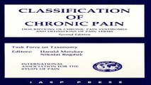Download Classification of Chronic Pain  Descriptions of Chronic Pain Syndromes and Definitions of