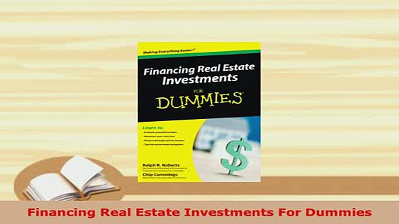 Download  Financing Real Estate Investments For Dummies Ebook