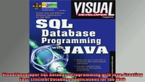 Visual Developer SQL Database Programming with Java Creating Fast Efficient Database