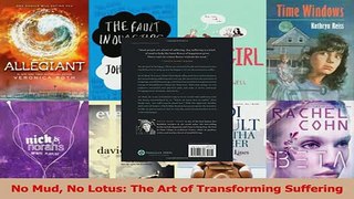 Read  No Mud No Lotus The Art of Transforming Suffering Ebook Free