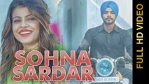 New Punjabi Songs 2016 || SOHNA SARDAR || KAY DEEP || Punjabi Songs 2016