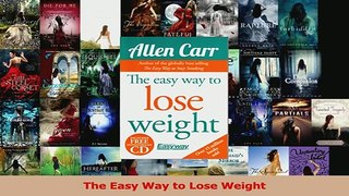 Download  The Easy Way to Lose Weight PDF Free