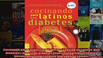Read  Cocinando para Latinos con Diabetes Cooking for Latinos with Diabetes American Diabetes  Full EBook