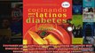 Read  Cocinando para Latinos con Diabetes Cooking for Latinos with Diabetes American Diabetes  Full EBook