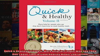 Read  Quick  Healthy Volume II More Help for People Who Say They Dont Have Time to Cook  Full EBook