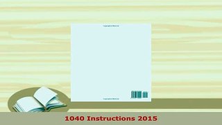 Download  1040 Instructions 2015 Free Books