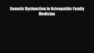 Download ‪Somatic Dysfunction in Osteopathic Family Medicine‬ PDF Free