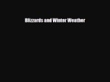 Read ‪Blizzards and Winter Weather Ebook Free