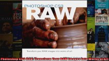 Photoshop CS3 Raw Transform Your RAW Images into Works of Art