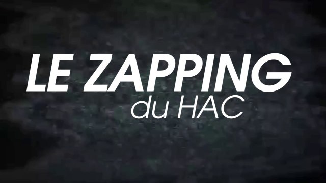 HAC - Laval: le zapping du HAC