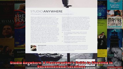 Studio Anywhere A Photographers Guide to Shooting in Unconventional Locations