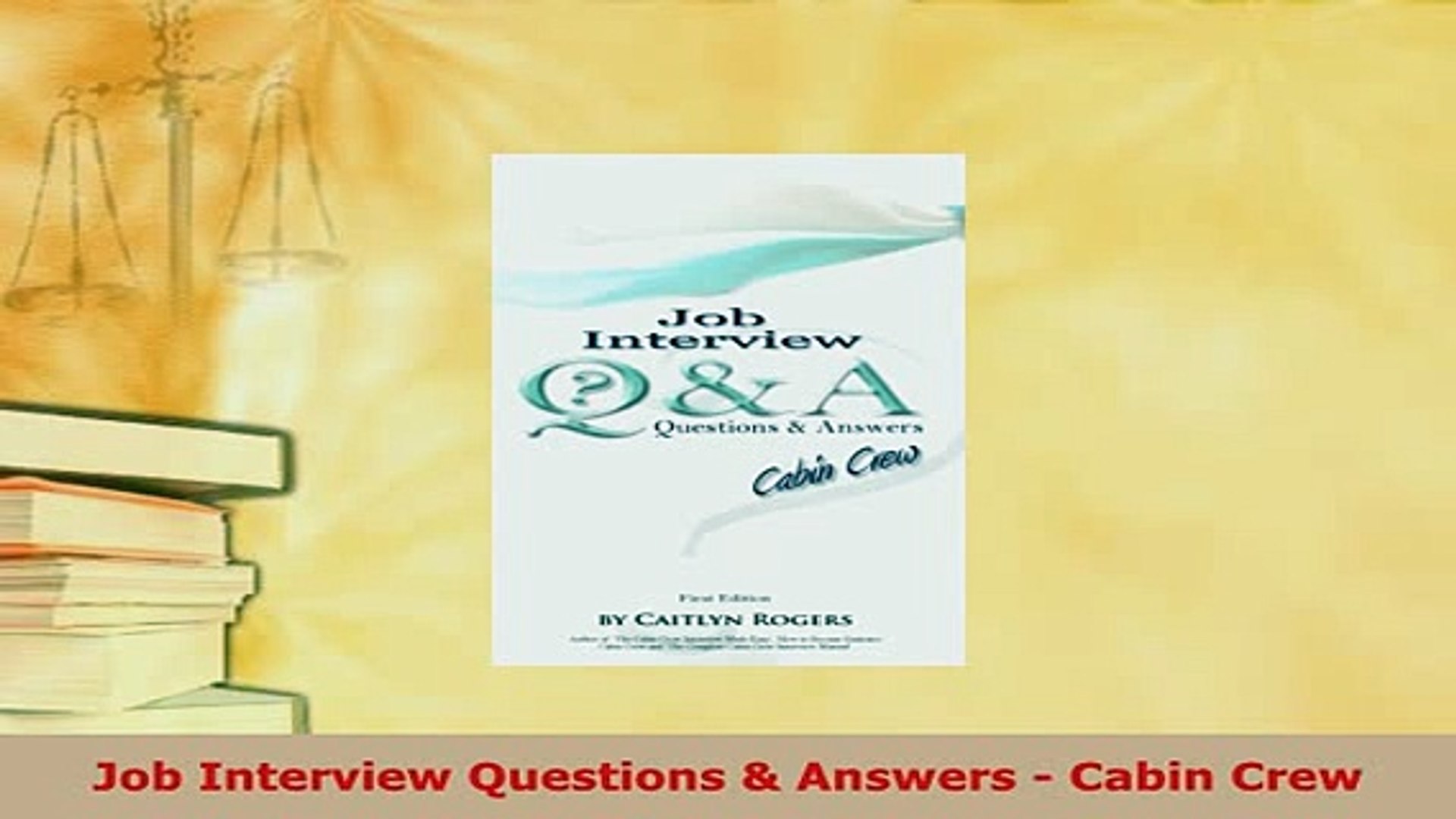 Pdf Job Interview Questions Answers Cabin Crew Read Online Video