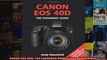 Canon EOS 40D The Expanded Guide Expanded Guides