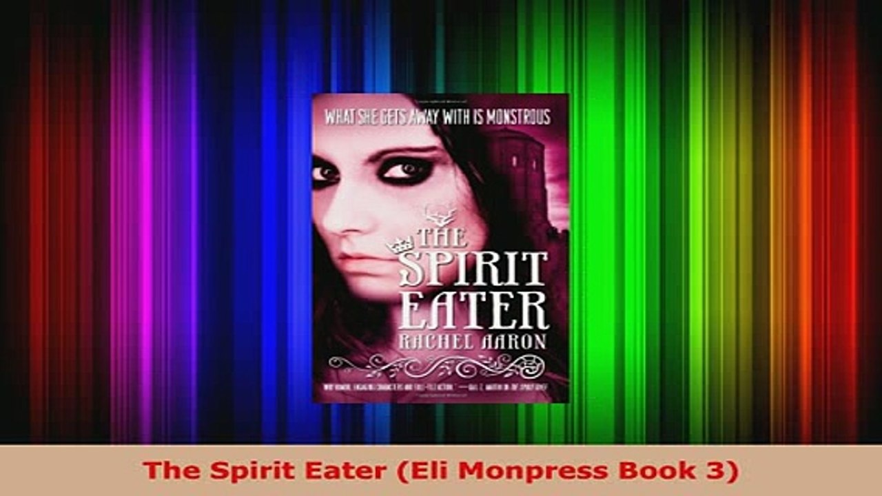 Download  The Spirit Eater Eli Monpress Book 3 Read Online