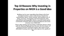 Top 10 Reasons Why Investing in Properties on NH24 is a Good Idea