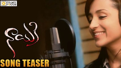 Nayaki Song Teaser || Trisha - Filmyfocus.com