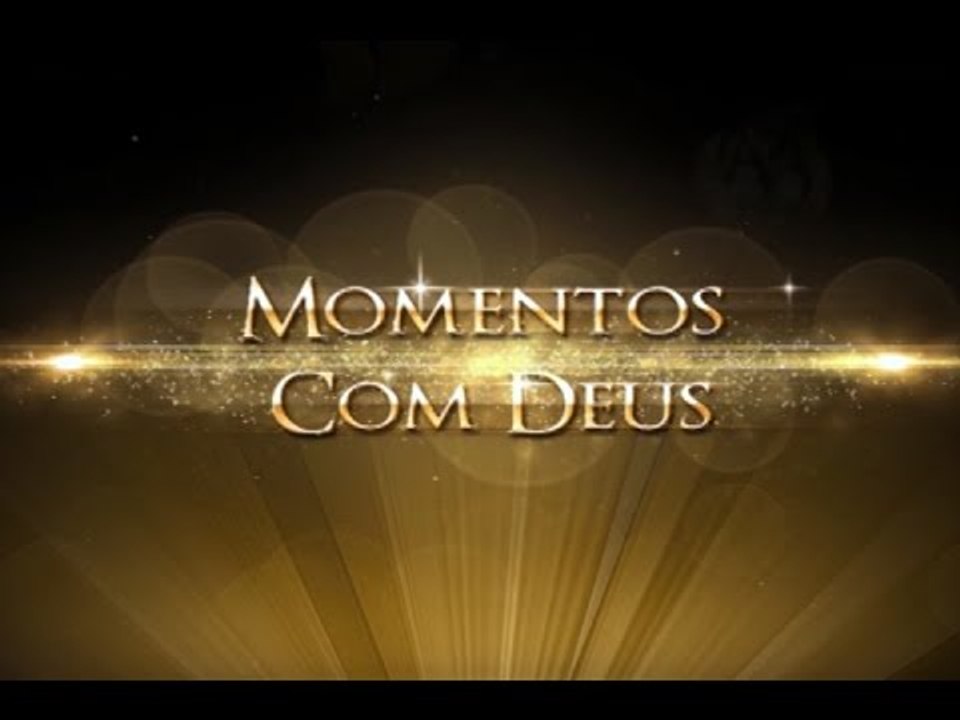 23-11-2015 - MOMENTOS COM DEUS