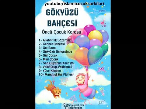 Cennet Bahçesi - Gökyüzü Bahçesi | Öncü Çocuk Korosu