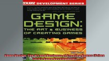 Game Design The Art and Business of Creating Games Prima Techs Game Development