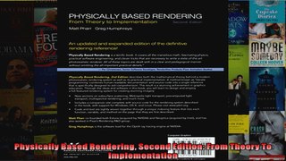 Physically Based Rendering Second Edition From Theory To Implementation
