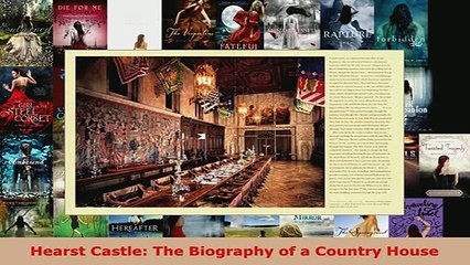 Download  Hearst Castle The Biography of a Country House  EBook