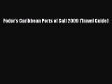 Read Fodor's Caribbean Ports of Call 2009 (Travel Guide) Ebook Free