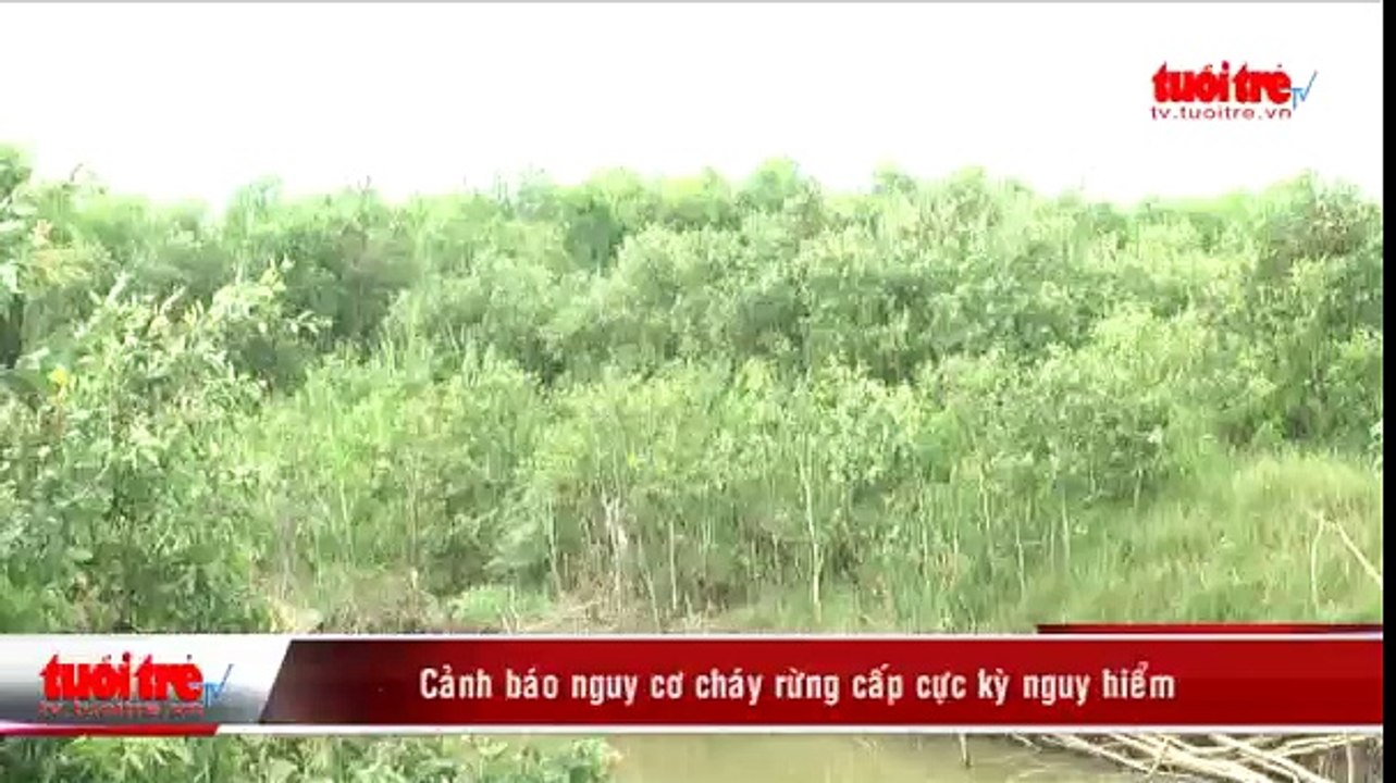 Cảnh báo nguy cơ cháy rừng cấp cực kỳ nguy hiểm