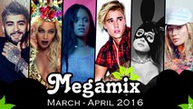 MEGAMIX : MARCH - APRIL - MAY 2016 (20 Smash Hits Spring 2016) with Rihanna, Zayn, Beyoncé, Justin Bieber, Ariana Grande, Drake, Meghan Trainor, Lukas Graham, DNCE, Iggy Azalea, G-Eazy, Nick Jonas, Fifth Harmony, Selena Gomez, Major Lazer, Sia, Flo Rida..