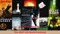 PDF  The 2007 CIA World Factbook Read Full Ebook