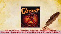 PDF  Ghost Village English Spanish French Italian German Japanese Chinese Hindi and Korean PDF Online