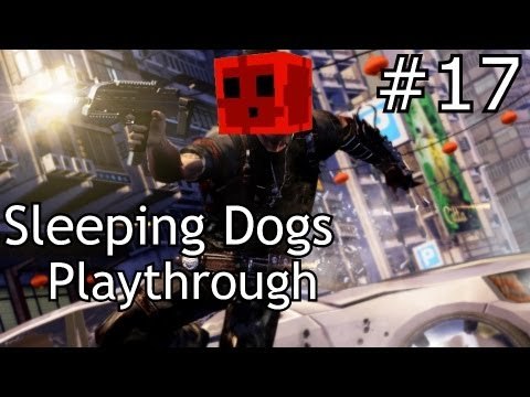 Kidnapping - Sleeping Dogs - Ep.17 - Playthrough FR HD par Maxyoo28