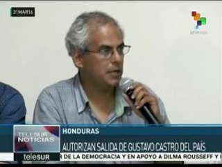 Honduras permite la salida del activista mexicano Gustavo Castro
