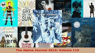 PDF  The Alpine Journal 2015 Volume 119 Download Online