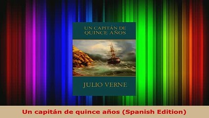 Download  Un capitán de quince años Spanish Edition Read Online