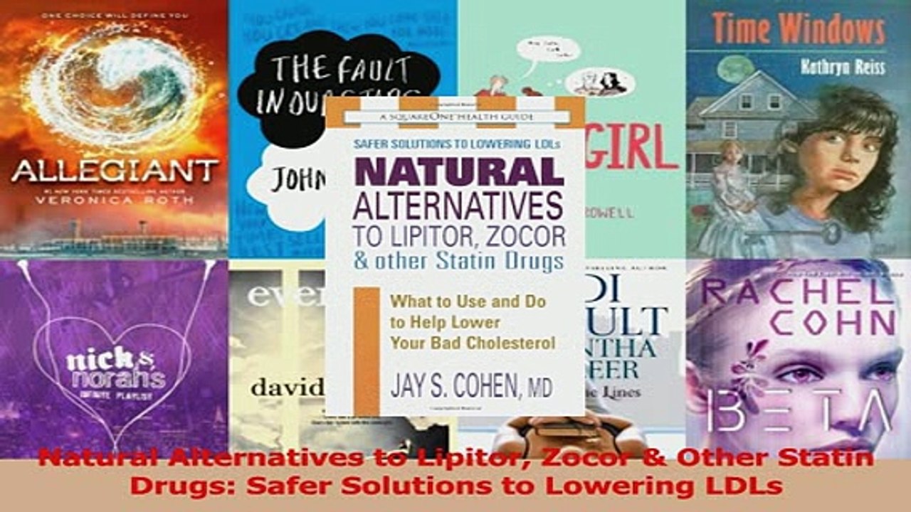 Natural Alternatives to Lipitor Zocor  Other Statin Drugs Safer Solutions to Lowering