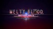 MELTY BLOOD Actress Again Current Code Steam Version Trailer