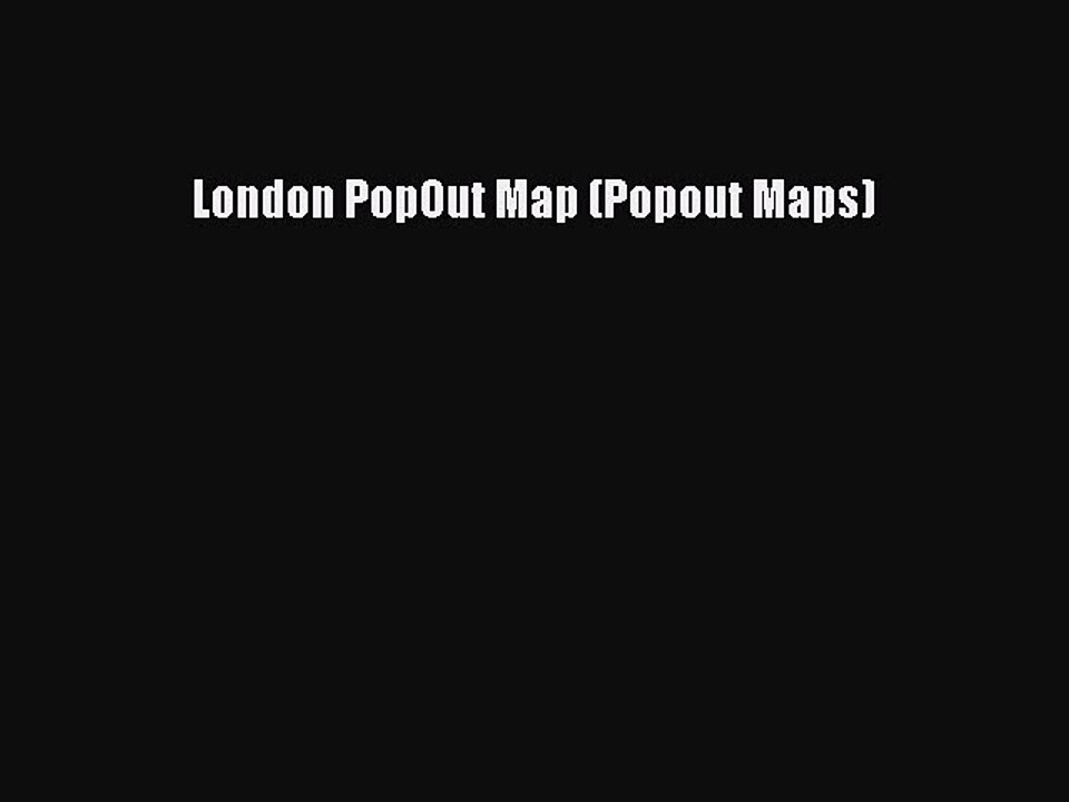 Read London PopOut Map (Popout Maps) Ebook Free