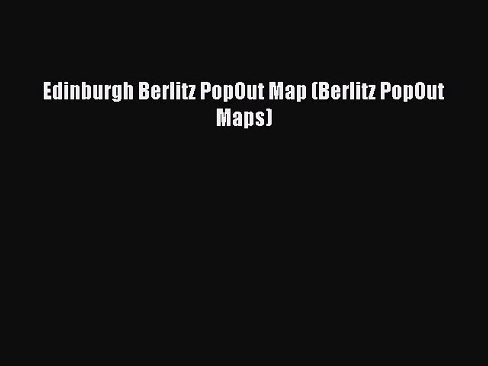 Read Edinburgh Berlitz PopOut Map (Berlitz PopOut Maps) Ebook Free