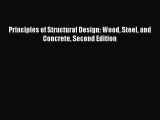 Read Principles of Structural Design: Wood Steel and Concrete Second Edition Ebook Free
