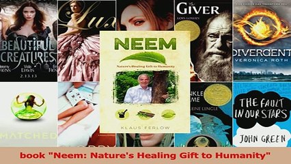 book Neem Natures Healing Gift to Humanity