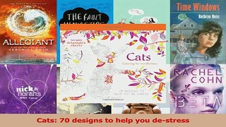 PDF  Cats 70 designs to help you destress Download Full Ebook