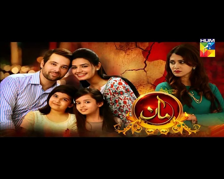 Maan Episode 24 Full HUM TV Drama 1 April 2016 P2