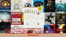 The Bible Cure for Candida and Yeast Infections Ancient Truths Natural Remedies and the