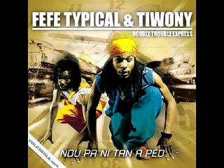 Tiwony & Fefe Typical - So High
