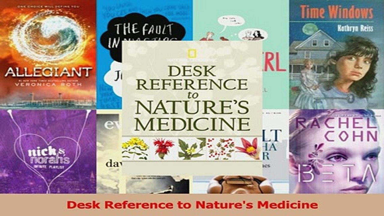 Desk Reference to Natures Medicine